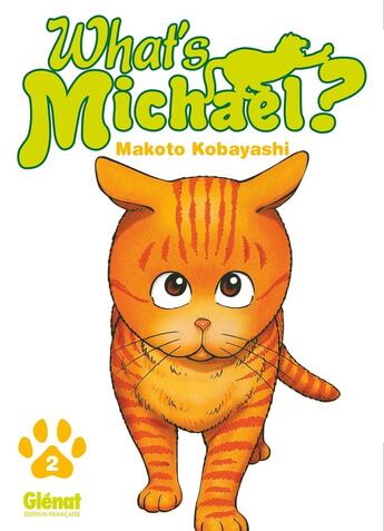 Couverture du livre « What's Michael ?! - Tome 02 » de Makoto Kobayashi aux éditions Glenat