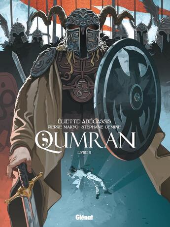 Couverture du livre « Qumran Tome 2 » de Pierre Makyo et Stephane Germne aux éditions Glenat