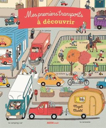 Couverture du livre « Mes premiers transports à découvrir » de Magali Clavelet aux éditions Auzou