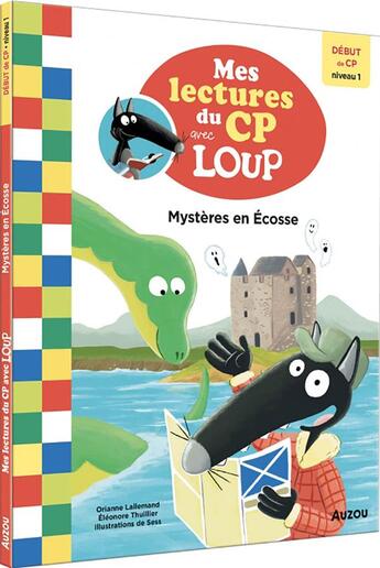 Couverture du livre « Mes lectures du CP avec Loup Tome 3 : mystères en Ecosse » de Orianne Lallemand et Eleonore Thuillier et Sess aux éditions Auzou