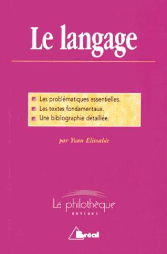 Couverture du livre « Le langage » de Yvan Elissalde aux éditions Breal