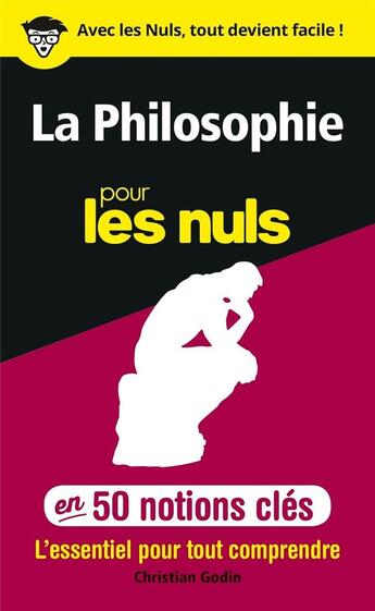 Couverture du livre « 50 notions cles sur la philosophie pour les nuls » de Christian Godin aux éditions First