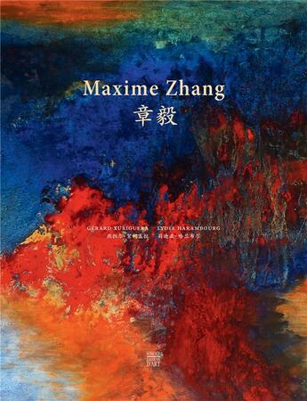 Couverture du livre « Maxime Zhang » de Lydia Harambourg et Gerard Harambourg aux éditions Somogy