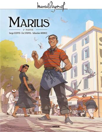 Couverture du livre « Marius Tome 2 » de Serge Scotto et Eric Stoffel et Sebastien Morice aux éditions Bamboo