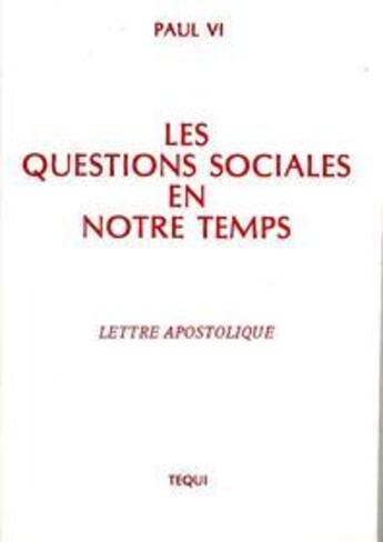 Couverture du livre « Les questions sociales en notre temps » de  aux éditions Tequi