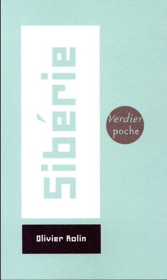 Couverture du livre « Sibérie » de Olivier Rolin aux éditions Verdier