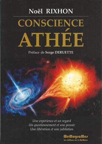 Couverture du livre « Conscience athée » de Noel Rixhon aux éditions Memogrames