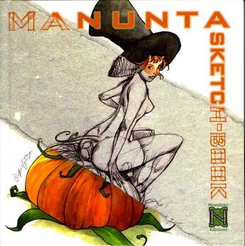 Couverture du livre « Manunta sketch book » de Giuseppe Manunta aux éditions Le Verger