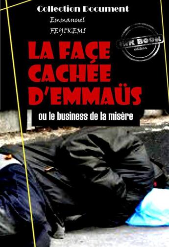 Couverture du livre « La face cachée d'Emmaüs » de Emmanuel Feyikemi aux éditions Ink Book