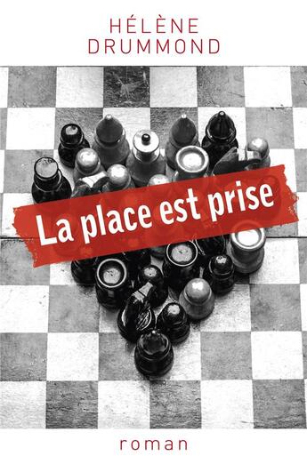 Couverture du livre « La place est prise » de Drummond Helene aux éditions Librinova