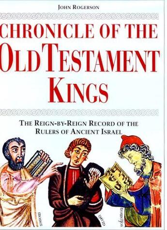 Couverture du livre « Chronicle of the old testament » de John Rogerson aux éditions Thames & Hudson