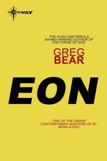 Couverture du livre « Eon » de Greg Bear aux éditions Orion Digital