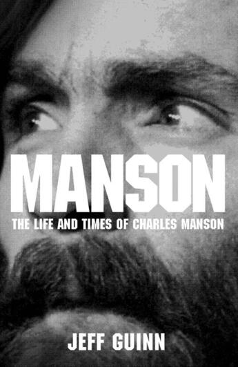 Couverture du livre « Manson » de Guinn Jeff aux éditions Simon And Schuster Uk