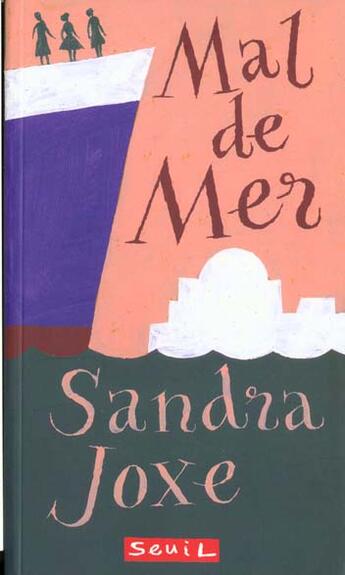 Couverture du livre « Mal de mer » de Sandra Joxe aux éditions Seuil Jeunesse