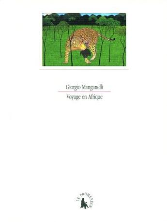 Couverture du livre « Voyage en Afrique » de Giorgio Manganelli aux éditions Gallimard