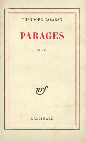 Couverture du livre « Parages » de Cazaban Theodore aux éditions Gallimard