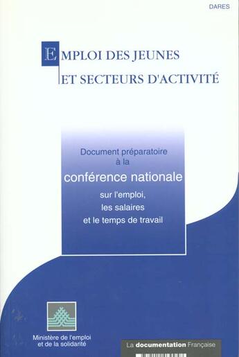 Couverture du livre « Emploi des jeunes et secteurs d'activité » de  aux éditions Documentation Francaise