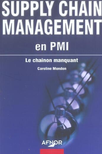 Couverture du livre « Supply chain management » de Caroline Mondon aux éditions Afnor