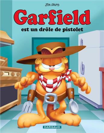 Couverture du livre « Garfield Tome 23 : Garfield est un drôle de pistolet » de Jim Davis aux éditions Dargaud