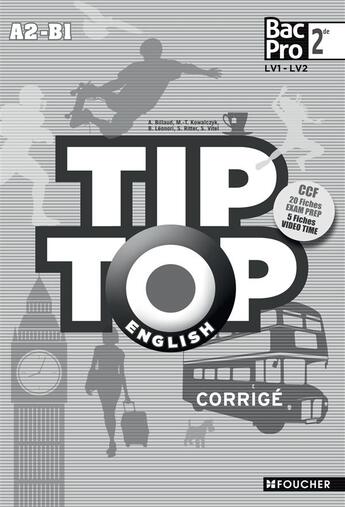 Couverture du livre « Tip-top english seconde bac pro corrige » de Annick Billaud aux éditions Foucher