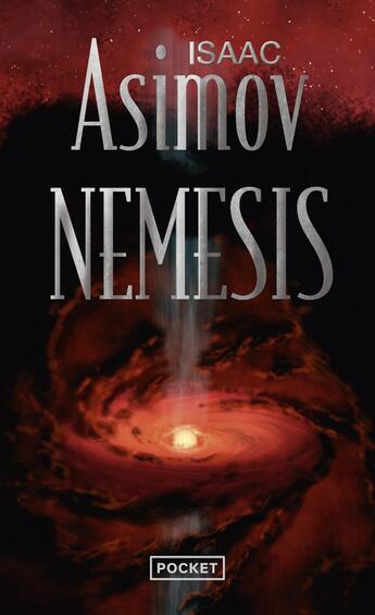 Couverture du livre « Nemesis » de Isaac Asimov aux éditions Pocket