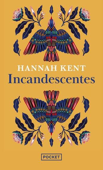 Couverture du livre « Incandescentes » de Hannah Kent aux éditions Pocket