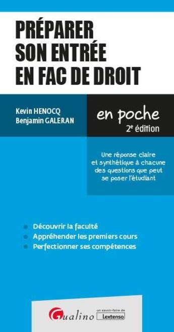 Couverture du livre « Préparer son entrée en fac de droit (2e édition) » de Benjamin Galeran et Kevin Henocq aux éditions Gualino