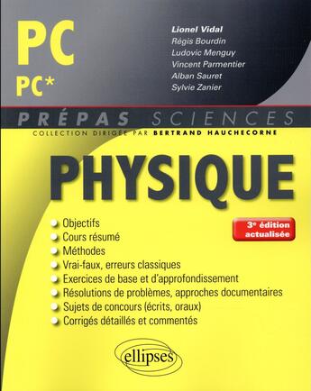 Couverture du livre « Physique PC/PC* (3e édition) » de  aux éditions Ellipses