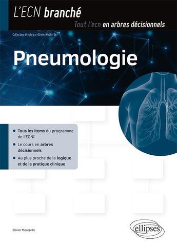 Couverture du livre « Pneumologie » de Olivier Mouterde aux éditions Ellipses