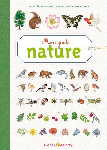 Couverture du livre « Mon guide nature » de  aux éditions Ctp Rue Des Enfants