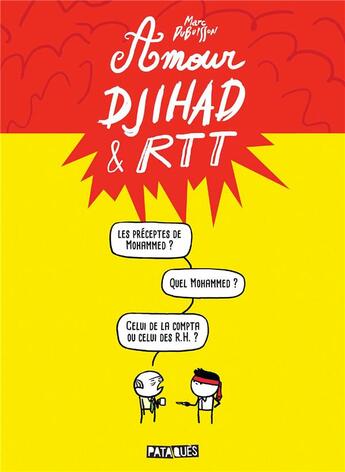 Couverture du livre « Amour, Djihad & RTT » de Marc Dubuisson aux éditions Delcourt