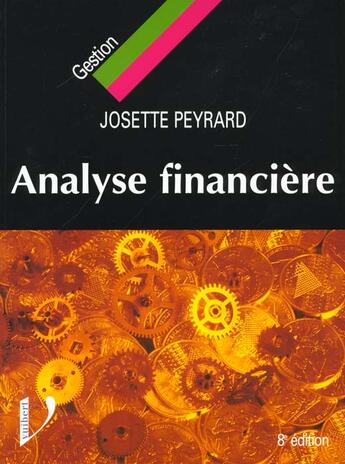 Couverture du livre « Analyse financiere » de Josette Peyrard aux éditions Vuibert