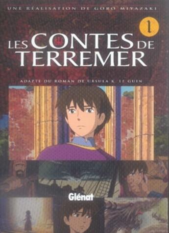 Couverture du livre « Les contes de Terremer Tome 1 » de Goro Miyazaki aux éditions Glenat