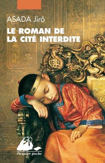 Couverture du livre « Le roman de la Cité interdite : intégral » de Jiro Asada aux éditions Picquier