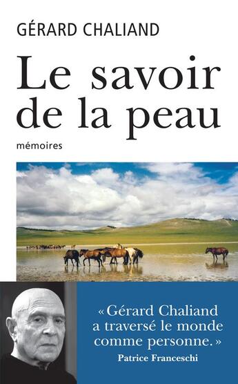 Couverture du livre « Le savoir de la peau » de Gerard Chaliand aux éditions Archipel