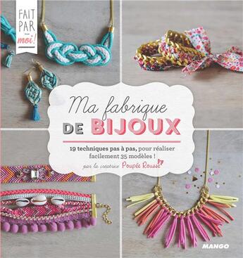 Couverture du livre « Ma fabrique de bijoux » de Poupee Rousse aux éditions Mango