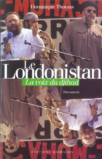 Couverture du livre « Le londonistan : la voix du djihad » de  aux éditions Michalon