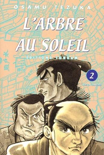 Couverture du livre « L'arbre au soleil Tome 2 » de Osamu Tezuka aux éditions Delcourt