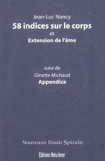 Couverture du livre « 58 indices sur le corps » de Jean-Luc Nancy aux éditions Nota Bene