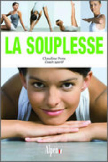 Couverture du livre « La souplesse » de Pons Claudine aux éditions Alpen