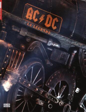 Couverture du livre « AC/DC, la légende » de  aux éditions Consart