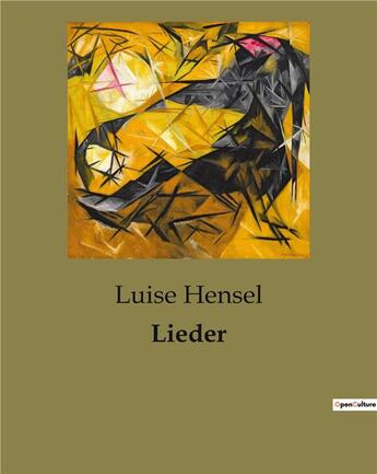 Couverture du livre « Lieder » de Luise Hensel aux éditions Culturea