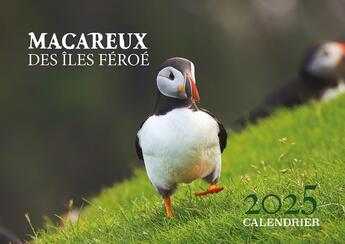 Couverture du livre « Macareux des Îles Féroé : Calendrier (édition 2025) » de Emilie Maj et Alessio Mesiano aux éditions Borealia