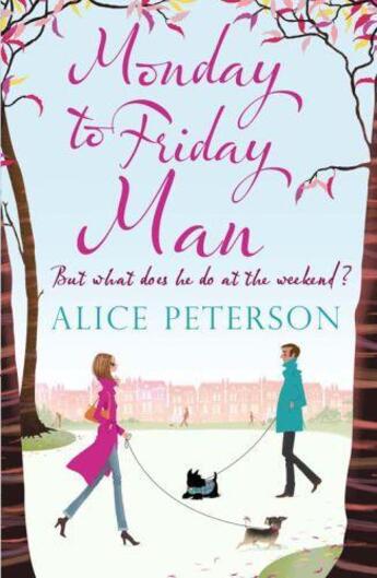 Couverture du livre « Monday to Friday Man » de Peterson Alice aux éditions Quercus Publishing Digital