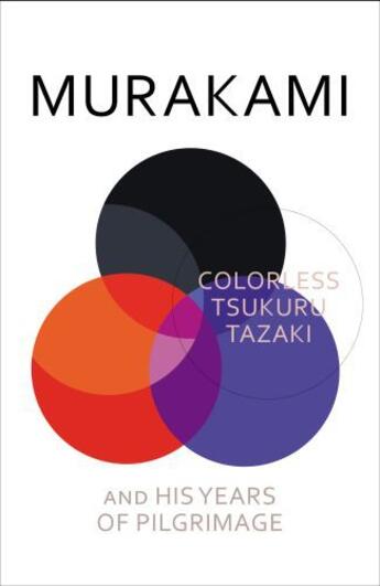 Couverture du livre « Colorless Tsukuru Tazaki and His Years of Pilgrimage » de Haruki Murakami aux éditions Random House Digital