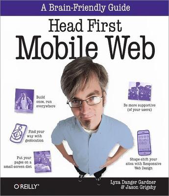 Couverture du livre « Head First Mobile Web » de Lyza Danger Gardner aux éditions O Reilly