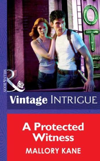 Couverture du livre « A Protected Witness (Mills & Boon Intrigue) (Ultimate Agents - Book 2) » de Mallory Kane aux éditions Mills & Boon Series