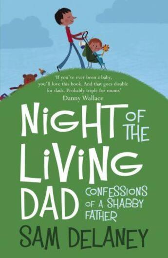 Couverture du livre « Night of the Living Dad » de Delaney Sam aux éditions Murray John Digital