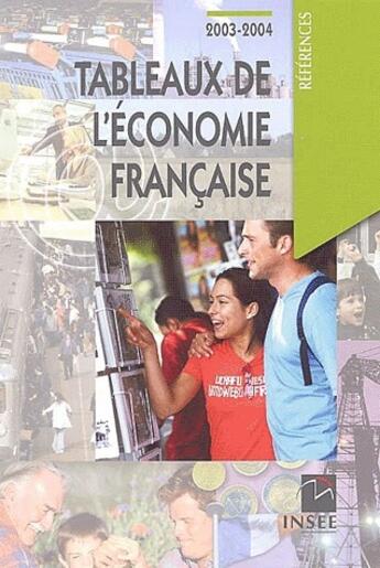 Couverture du livre « Tableaux de l'économie française (édition 2003/2004) » de Insee/ aux éditions Insee