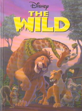 Couverture du livre « The Wild, Disney Classique » de Disney aux éditions Disney Hachette